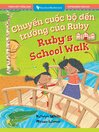 Ruby's School Walk 